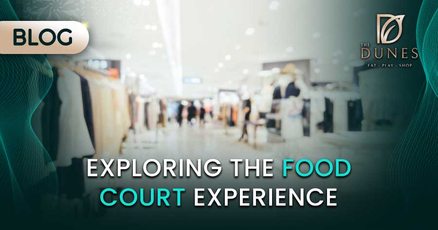 Exploring the Food Court Experience