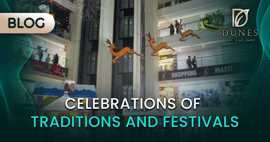 Traditions and Festivals